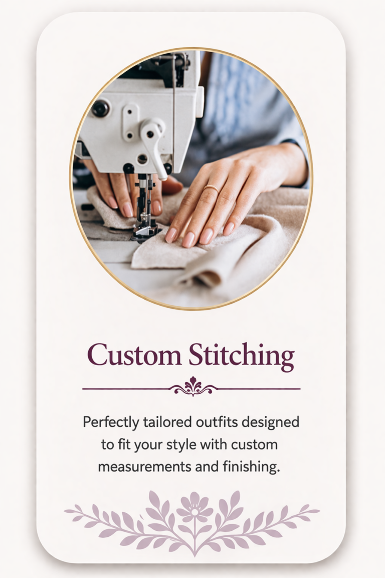 Custom stitching for tailored elegance